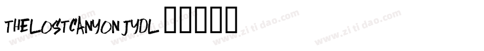 TheLostCanyon-jyDl字体转换 TheLostCanyon-jyDl字体转换