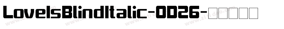 LoveIsBlindItalic-OD26字体转换