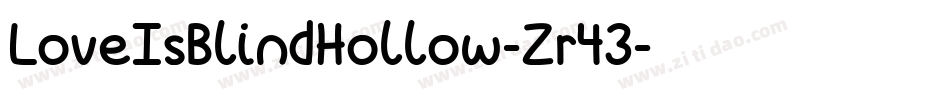 LoveIsBlindHollow-Zr43字体转换