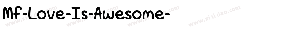 Mf-Love-Is-Awesome字体转换
