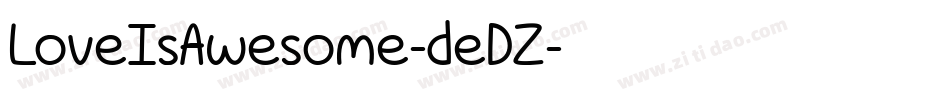 LoveIsAwesome-deDZ字体转换