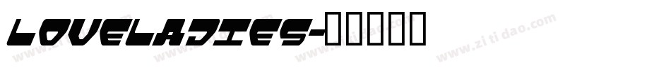 Loveladies字体转换