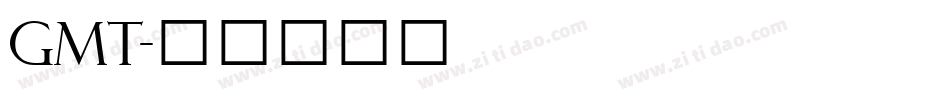 GMT字体转换