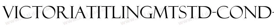VictoriaTitlingMTStd-Cond字体转换