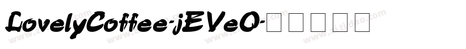 LovelyCoffee-jEVeO字体转换