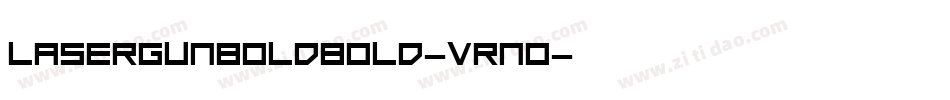 LaserGunBoldBold-VRn0字体转换