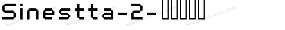 Sinestta-2字体转换