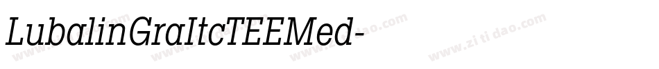 LubalinGraItcTEEMed字体转换