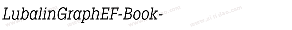 LubalinGraphEF-Book字体转换