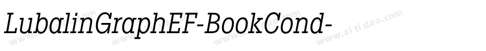 LubalinGraphEF-BookCond字体转换