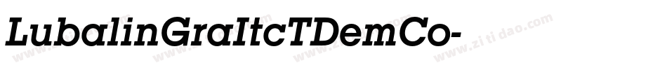 LubalinGraItcTDemCo字体转换