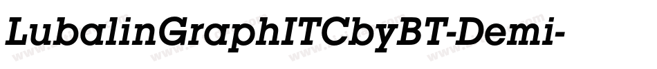 LubalinGraphITCbyBT-Demi字体转换