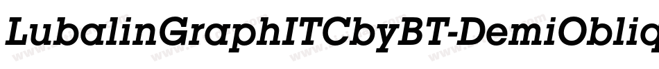 LubalinGraphITCbyBT-DemiOblique字体转换