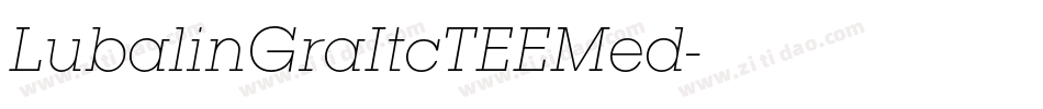 LubalinGraItcTEEMed字体转换