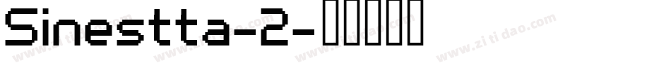 Sinestta-2字体转换