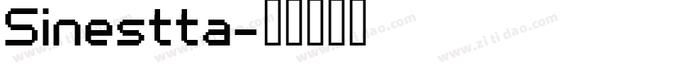 Sinestta字体转换