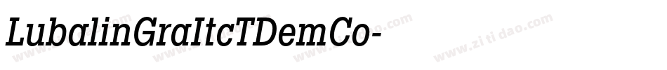 LubalinGraItcTDemCo字体转换