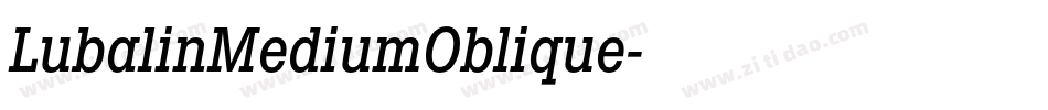 LubalinMediumOblique字体转换