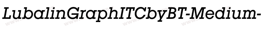 LubalinGraphITCbyBT-Medium字体转换
