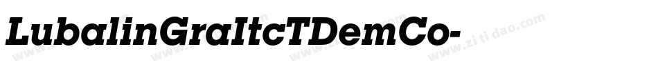 LubalinGraItcTDemCo字体转换