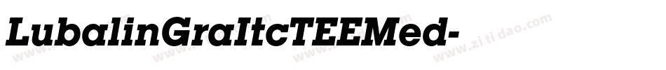 LubalinGraItcTEEMed字体转换
