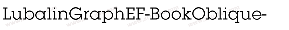 LubalinGraphEF-BookOblique字体转换
