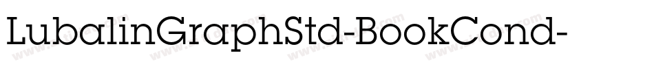 LubalinGraphStd-BookCond字体转换