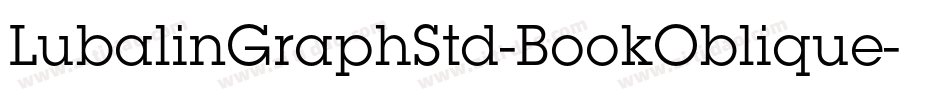 LubalinGraphStd-BookOblique字体转换