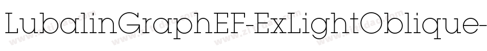 LubalinGraphEF-ExLightOblique字体转换