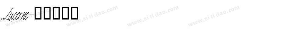Lucerne字体转换