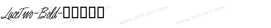 LuceTwo-Bold字体转换
