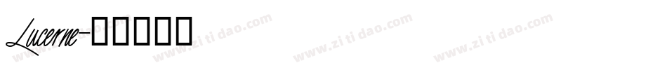 Lucerne字体转换