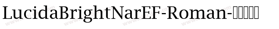 LucidaBrightNarEF-Roman字体转换