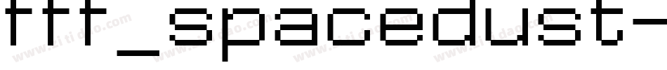 fff_spacedust字体转换
