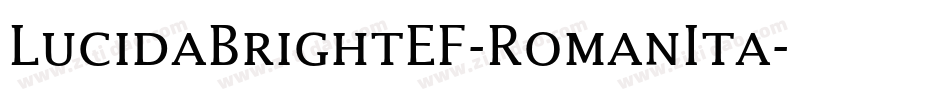 LucidaBrightEF-RomanIta字体转换