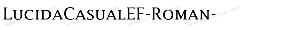LucidaCasualEF-Roman字体转换