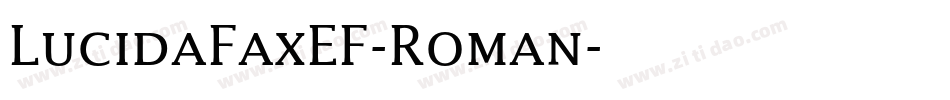 LucidaFaxEF-Roman字体转换
