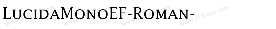 LucidaMonoEF-Roman字体转换