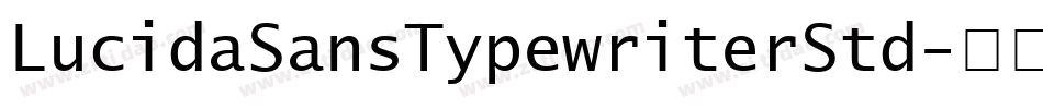 LucidaSansTypewriterStd字体转换