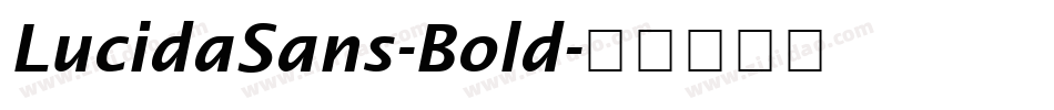 LucidaSans-Bold字体转换