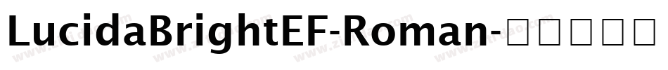 LucidaBrightEF-Roman字体转换