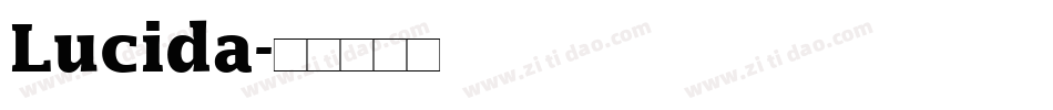 Lucida字体转换