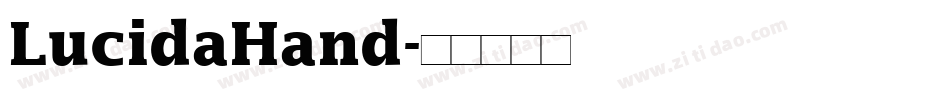 LucidaHand字体转换