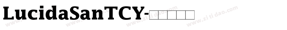 LucidaSanTCY字体转换