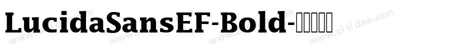 LucidaSansEF-Bold字体转换