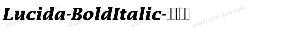 Lucida-BoldItalic字体转换