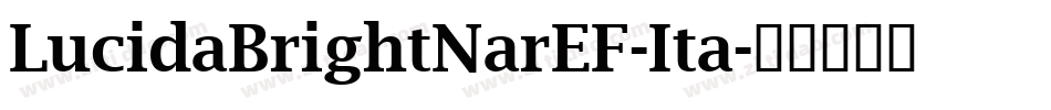 LucidaBrightNarEF-Ita字体转换