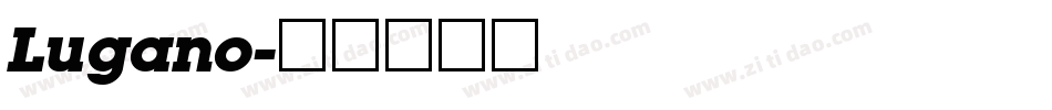 Lugano字体转换