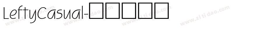 LeftyCasual字体转换