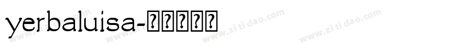 yerbaluisa字体转换